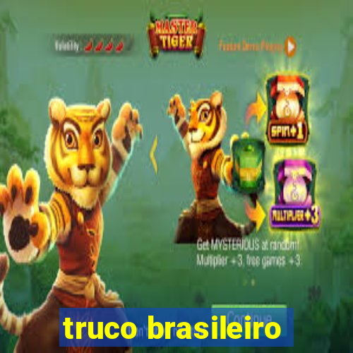 truco brasileiro-giro feliz